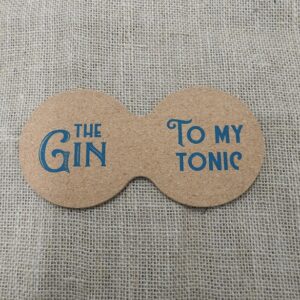 Gin to My Tonic Cork Coaster